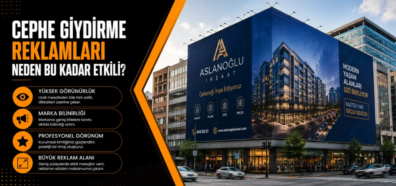 Cephe Giydirme Reklamları Neden Bu Kadar Etkili ?